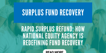 National Equity Agency Launches Surplus Refund Solution to Help Homeowners Recover Foreclosure Surplus Funds